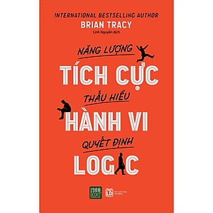 Sách Năng Lượng Tích Cực, Thấu Hiểu Hành Vi, Quyết Định Logic