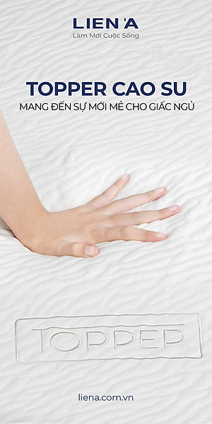 Topper nệm Liên Á