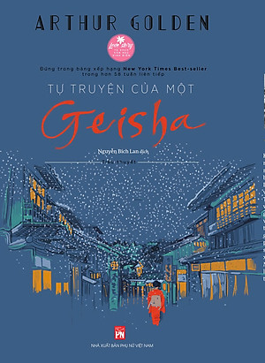 Sách - Tự truyện của một Geisha - Dịch giả Bích Lan