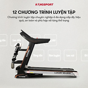Máy chạy bộ KINGSPORT KS-2035 đa năng, thao tác phím cảm ứng, thiết kế sang trọng cứng cáp, kèm đai massage và thanh gập bụng, cân nặng phù hợp từ dưới 90-95kg