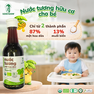 Nước tương mật hoa dừa organic Sokfarm - Cho bé, Không từ đậu nành, cắt giảm muối, không chất bảo quản