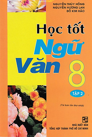 Sách Học Tốt Ngữ Văn 8 Tập 2 