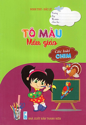 Sách Tô Màu - Mẫu Giáo - Các Loài Chim