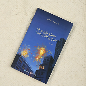 Sách Jun Phạm - Có Ai Giữ Giùm Những Lãng Quên (Tái Bản 2025) - Tặng Kèm Bookmark - Tiểu thuyết Việt Nam, truyện ngắn