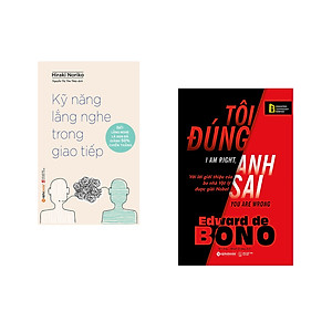 Combo 2 cuốn sách: Kỹ Năng Lắng Nghe Trong Giao Tiếp + Tôi Đúng Anh Sai