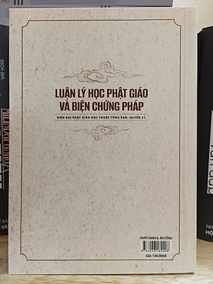 Luận lý học Phật giáo và biện chứng pháp – Hiện đại Phật giáo học thuật Tùng San (Quyển 21)