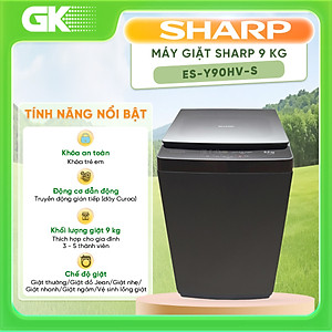 Máy giặt SHARP ES-Y90HV-S 9kg - Hàng Chính hãng(Chỉ giao tại HCM)