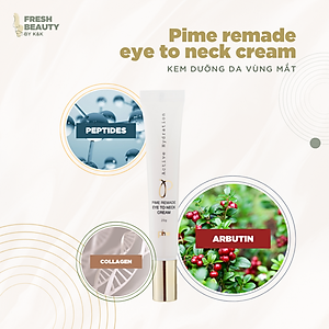 [Bản mới] Kem dưỡng da mắt Pime Eye Cream hỗ trợ giảm thâm, bọng, mờ nếp nhăn, sụp mí, ngừa lão hóa 20ml