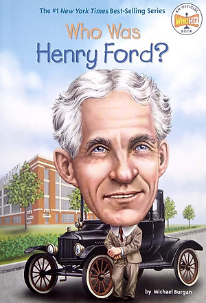 Sách Who Was Henry Ford?