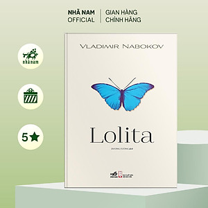 Sách - Lolita (TB 2024) (Vladimir Nabokov) (Nhã Nam)