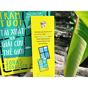 Sách Ông trăm tuổi tái xuất và giải cứu thế giới (Jonas Jonasson)