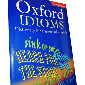Sách Oxford Idioms Dictionary for Learners of English (New Edition)