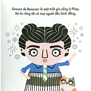 Sách Ý Tưởng Lớn Dành Cho Các Triết Gia Nhỏ - Simone De Beauvoir Nói Về Sự Bình Đẳng