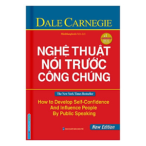 Nghệ Thuật Nói Trước Công Chúng (Bìa Cứng) - Tái Bản 2019