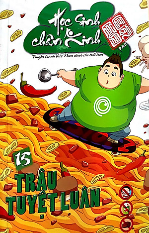 Sách Học Sinh Chân Kinh - Tập 15: Trâu Tuyệt Luân