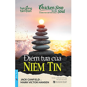 Sách Điểm Tựa Của Niềm Tin (Tái Bản 2020)