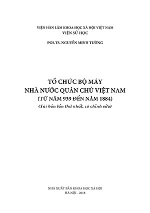 Tổ Chức Bộ Máy Nhà Nước Quân Chủ Việt Nam Từ Năm 939 Đến Năm 1884