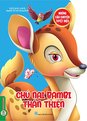 Những Câu Chuyện Tuyệt Diệu - Chú Nai Bambi Thân Thiện