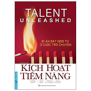 Kích Hoạt Tiềm Năng - Bí Ẩn Bất Ngờ Từ 3 Cuộc Trò Chuyện