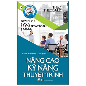 Nâng Cao Kỹ Năng Thuyết Trình