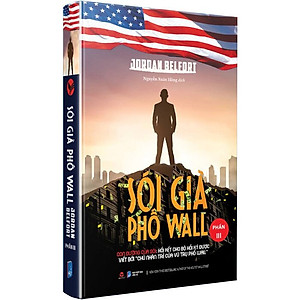 Sói Già Phố Wall (Phần 3) - Con Đường Của Sói