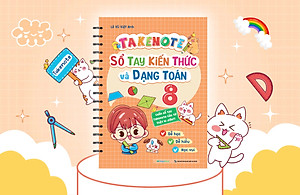 Sách Takenote Sổ tay kiến thức và dạng toán Lớp 8