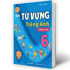 Sách Từ Vựng Tiếng Anh Nâng Cao 6