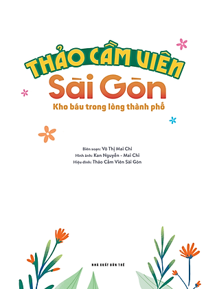 Thảo Cầm Viên Sài Gòn - Kho Báu Trong Lòng Thành Phố