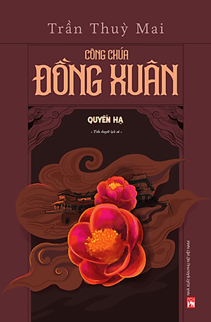 Công Chúa Đồng Xuân - Quyển Hạ _PNU