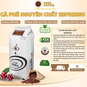 Cà Phê Nguyên Chất Baka - Espresso (Bì 500g)