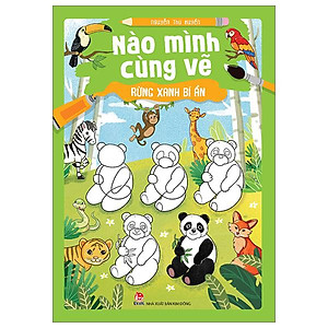 Nào Mình Cùng Vẽ - Rừng Xanh Bí Ẩn