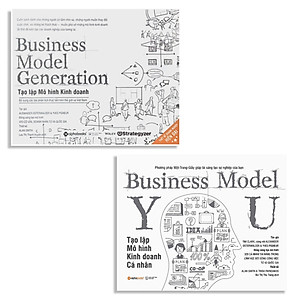 Combo Sách Giúp Bạn Xây Dựng Mô Hình Kinh Doanh Hiệu Quả : Business Model Generation - Tạo Lập Mô Hình Kinh Doanh + Tạo Lập Mô Hình Kinh Doanh Cá Nhân