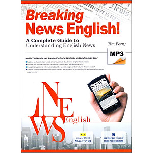 Sách Breaking News English (Kèm file MP3)