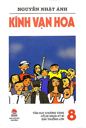 Kính Vạn Hoa - Tập 8: Tấm Huy Chương Vàng - Cỗ Xe Ngựa Kì Bí - Giải Thưởng Lớn (Tái Bản 2022)