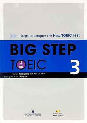 Big Step TOEIC 3 (LC + RC) - Kèm CD