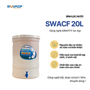 Bình lọc nước uống trực tiếp SWACF 20L | CWF, lõi lọc 10L, tốc độ lọc 2-4 lít/giờ, giữ khoáng thiết yếu - Công nghệ Mỹ