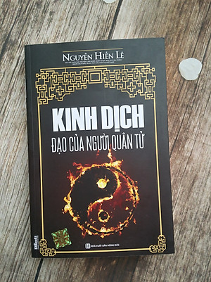 Sách Kinh Dịch Đạo Của Người Quân Tử (Nguyễn Hiến Lê - Tái Bản 2018)