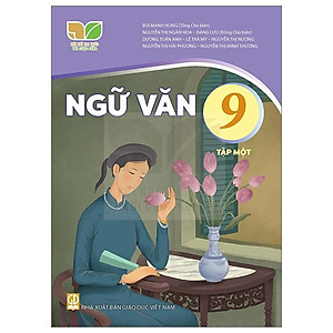 Sách Giáo Khoa Ngữ Văn 9 - Tập 1 (Kết Nối) (Chuẩn)