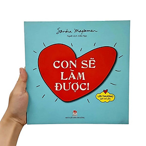Sách Lời Thương Gửi Con Yêu: Con Sẽ Làm Được!