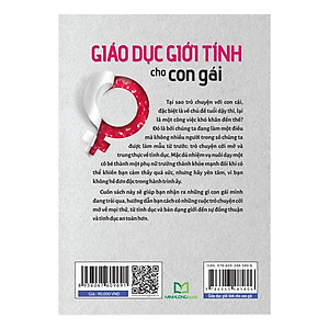 Sách Giáo dục giới tính cho con gái - Lời khuyên thiết thực về tuổi dậy thì, giới tính và các mối quan hệ