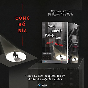 Sách Câu Chuyện Đằng Sau Một Bác Sĩ Tâm Thần