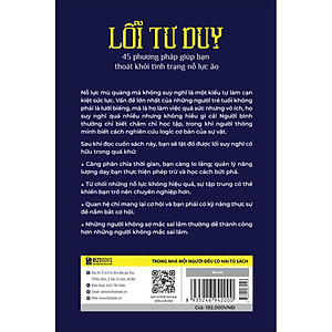 Sách Lỗi tư duy: 45 phương pháp giúp bạn thoát khỏi tình trạng nỗ lực ảo