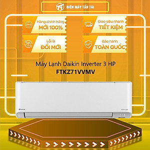 Máy lạnh Daikin Inverter 3.0 HP FTKZ71VVMV - Hàng chính hãng (Chỉ giao HCM)