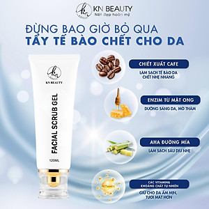 Gel Tẩy Tế Bào Chết Tinh Chất Cà Phê KN Beauty - Facial Scrub Gel 120 ml