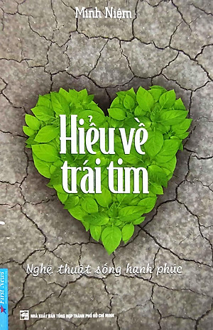 Hiểu Về Trái Tim (Tái Bản 2023)