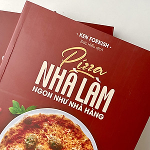 Sách Pizza Nhà Làm Ngon Như Nhà Hàng
