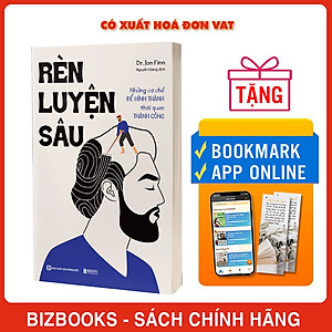 Rèn luyện sâu - Những cơ chế để hình thành thói quen thành công