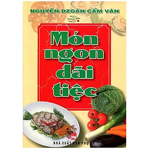 Sách Món Ngon Đãi Tiệc