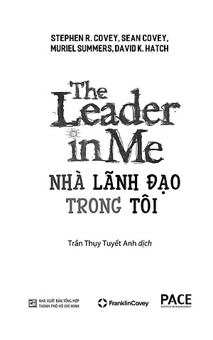 The Leader In Me - Nhà Lãnh Đạo Trong Tôi