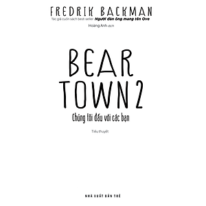 Sách Beartown 2: Chúng tôi đấu với các bạn